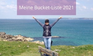 Meine Bucket-Liste 2021